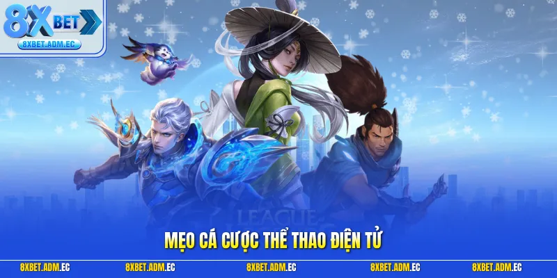 Mẹo cá cược thể thao điện tử